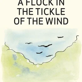 A Flock In The Tickle of the Wind