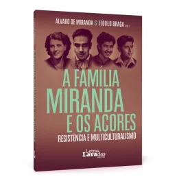 A Família Miranda e os Açores